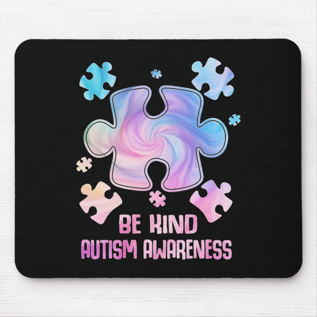 Tapis De Souris Be Kind Puzzle Pièces Tie Dye Sensibilisation sur  (Devant)