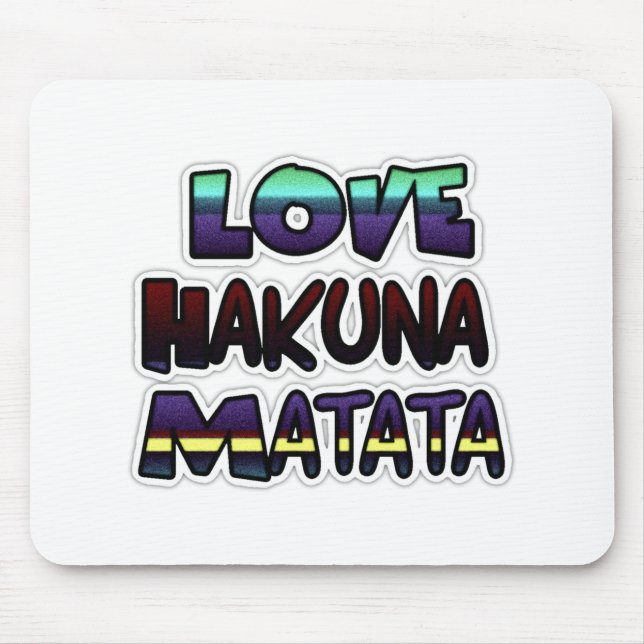 Tapis De Souris Beau Hakuna Matata Art Print (Devant)