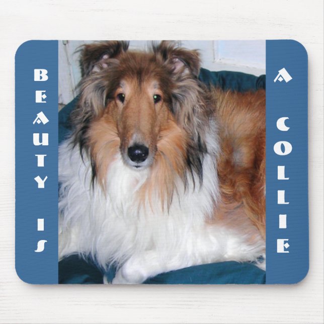 TAPIS DE SOURIS BEAUTY IS A COLLIE MOUSEPAD (Devant)