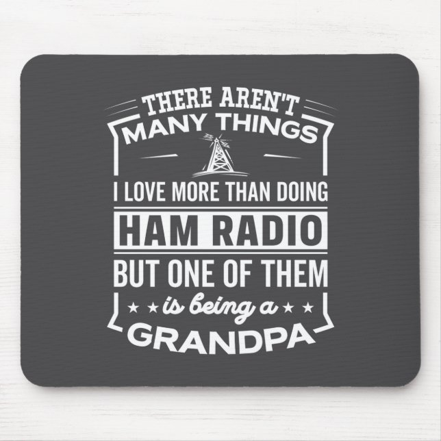 Tapis De Souris Being A Ham Radio Grandpa Funny Old Man  (Devant)