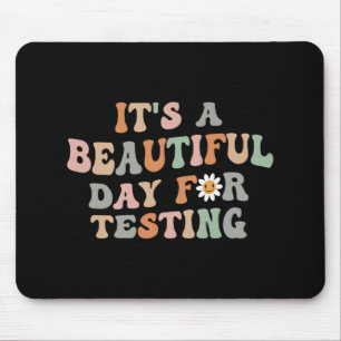 Tapis De Souris Belle journée de test Jour de test Enseignant Supe