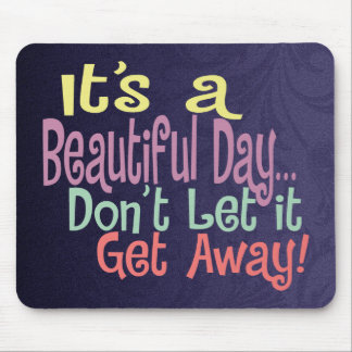 Tapis De Souris Belle journée Mousepad
