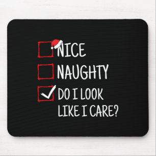 Tapis De Souris Belle Naughty Est-Ce Que J'Ai L'Air Que Je Me Souc