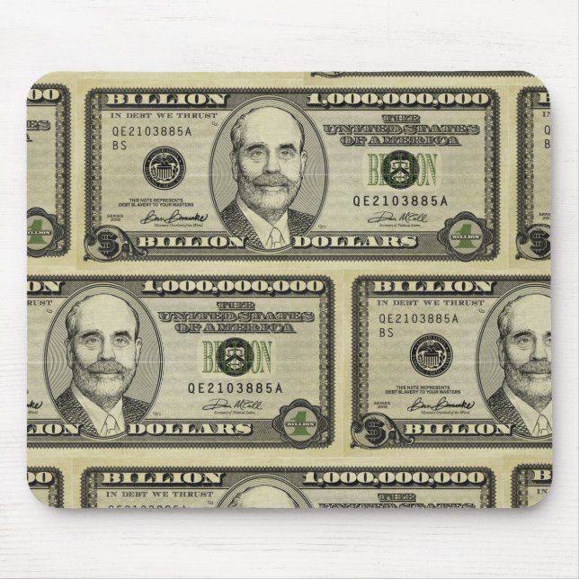 Tapis De Souris Ben Bernanke milliard billet d'un dollar Mousepad (Devant)