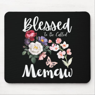 Tapis De Souris Bénie d'être appelée memaw femmes floral mignon
