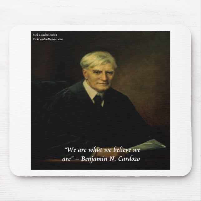 Tapis De Souris Benjamin Cardozo « Qui nous sommes » Citation (Devant)