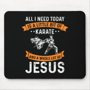 Tapis De Souris Besoin Karate Jésus chrétien Dieu amour Sports Fig