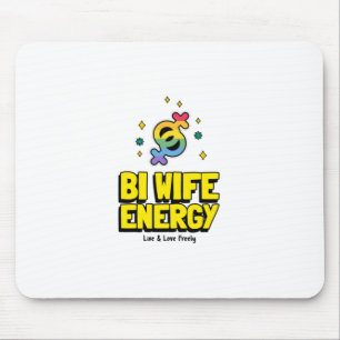 Tapis De Souris Bi Wife Energy