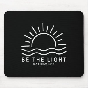 Tapis De Souris Bible Verse Be The Light Matthieu 5 14 Jésus Inspi
