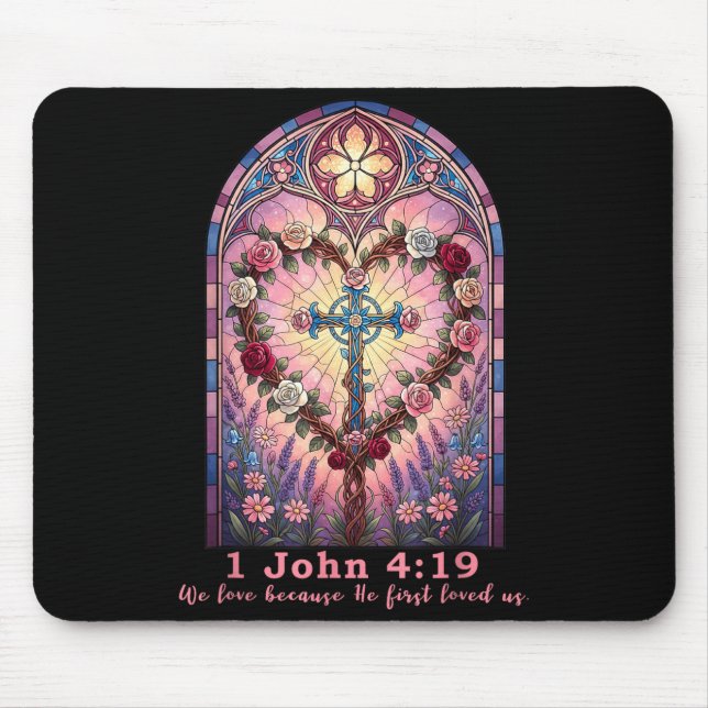 Tapis De Souris Bible Verse Stained Gl 1 John 4_19 Love Prayer Val (Devant)