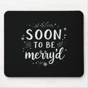 Tapis De Souris Bientôt, Joyeux Noël Engagé Couple Matchi