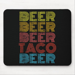 Tapis De Souris Bière Taco Nourriture Dit Drôle Mexicain Cinco De