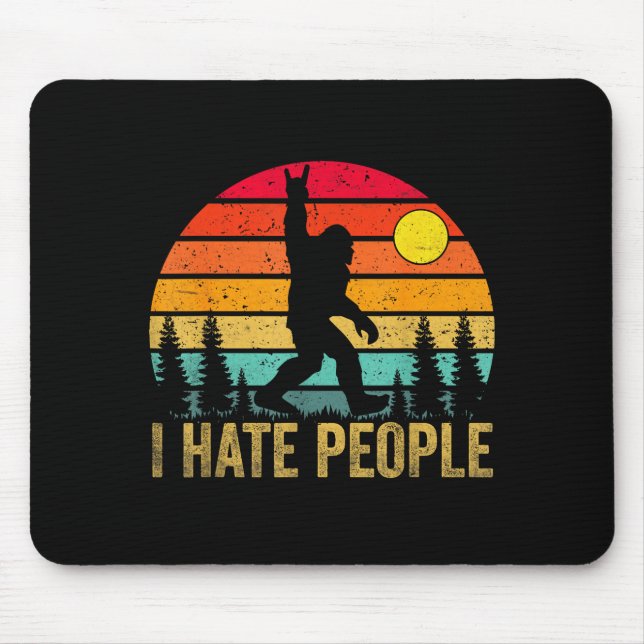 Tapis De Souris Big Foot Sasquatch I Hate People Funny Bigfoot Vin (Devant)