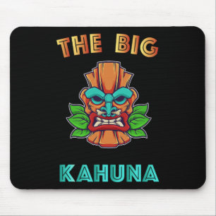 Tapis De Souris Big Kahuna Funny Hawaiian Tiki Papa Boss Cadeau