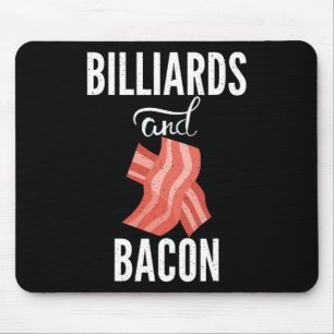 Tapis De Souris Billard Et Bacon Lover Pool Billard