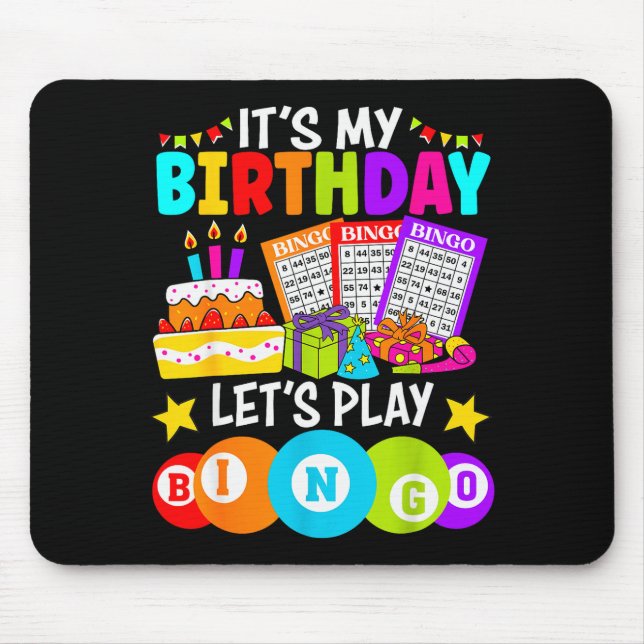 Tapis De Souris Bingo Player It's My Birthday Let's Play Bingo Xma (Devant)