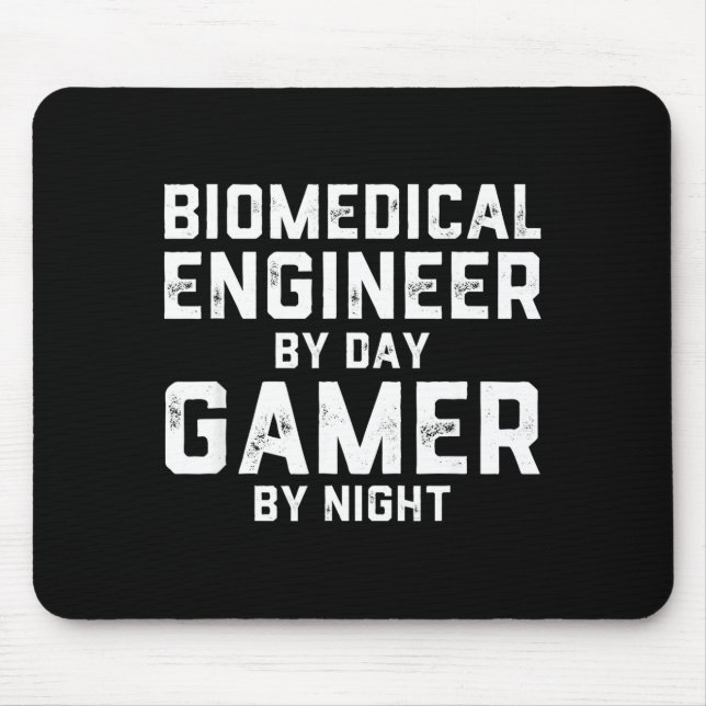 Tapis De Souris Biomedical Engineer By Day Gamer By Night Bio Med  (Devant)