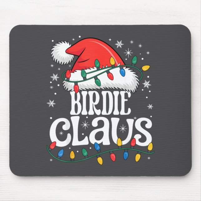 Tapis De Souris Birdie Claus Funny Xmas Christmas Grandma Holiday  (Devant)