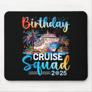 Tapis De Souris Birthday Cruise Squad 2025 C'est ma fête d'anniver