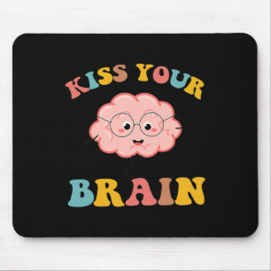 Tapis De Souris Bisous à votre cerveau Prof Appreciation Ck Pour S