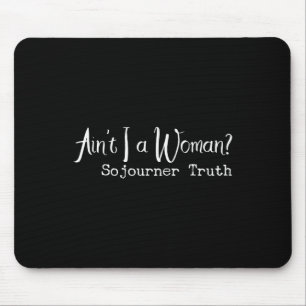 Tapis De Souris Black History Moth Ain't I A Woman Citation Africa