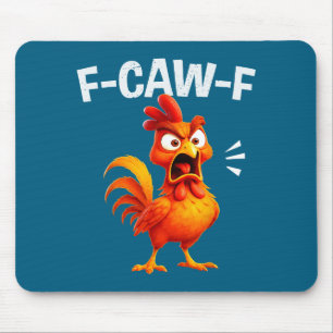 Tapis De Souris Blague de coq drôle Citation de poulet M