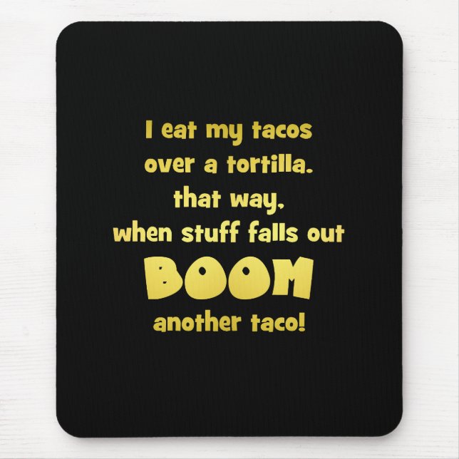Tapis De Souris Blague de tortilla Boom drôle (Devant)