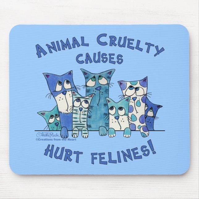 Tapis De Souris Blessé Felines Cruauté animale (Devant)