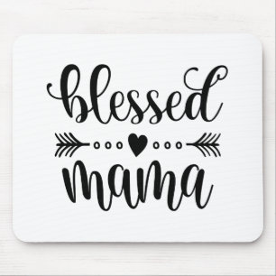 Tapis De Souris Blessed Mama Mother's Day Quote Mousepad