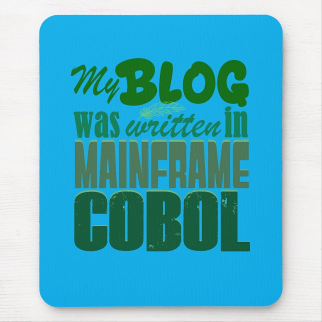 Tapis De Souris Blog codé en COBOL – Développement Mainframe Rétro (Devant)