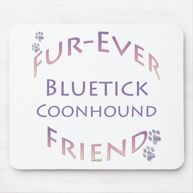 Tapis De Souris Bluetick Coonhound Furever (Devant)