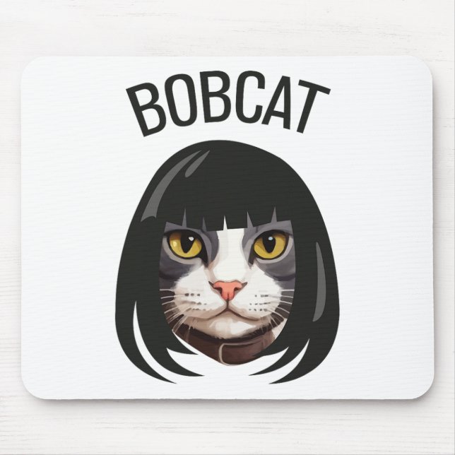Tapis De Souris Bobcat Funny Chat Bob Haircut Trending Comedy Chat (Devant)