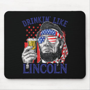 Tapis De Souris Boire comme Lincoln 4 juillet Abraham Abe Amer