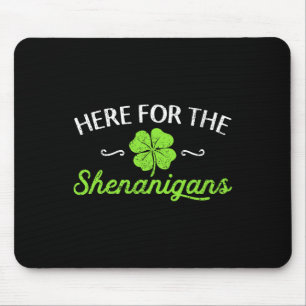 Tapis De Souris Bon Jour de la Saint Patrick Pour Les Shenanigans