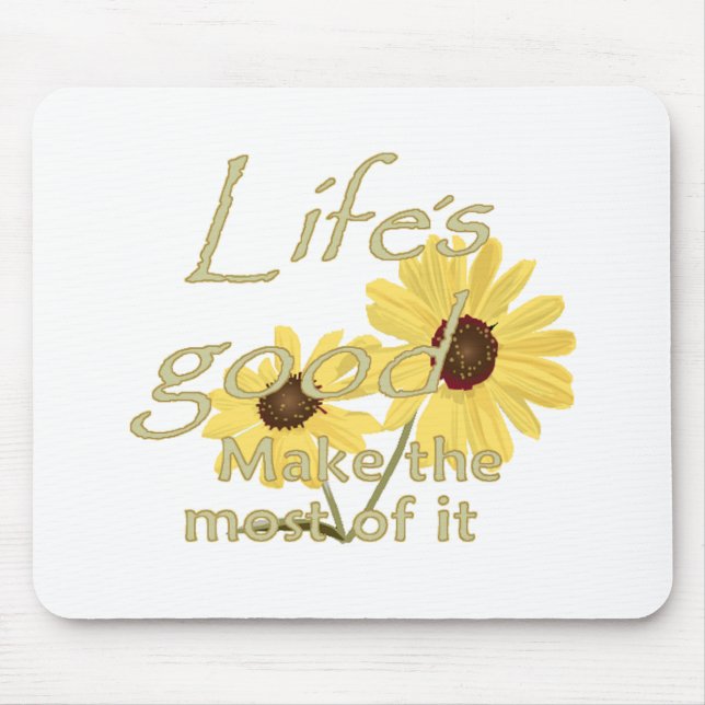 Tapis De Souris Bon Mousepad de la vie (Devant)