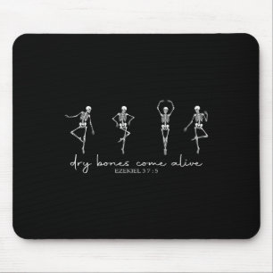 Tapis De Souris Bones Sec Drôle Arrivent Ezekiel 37_5 Ballet Ske