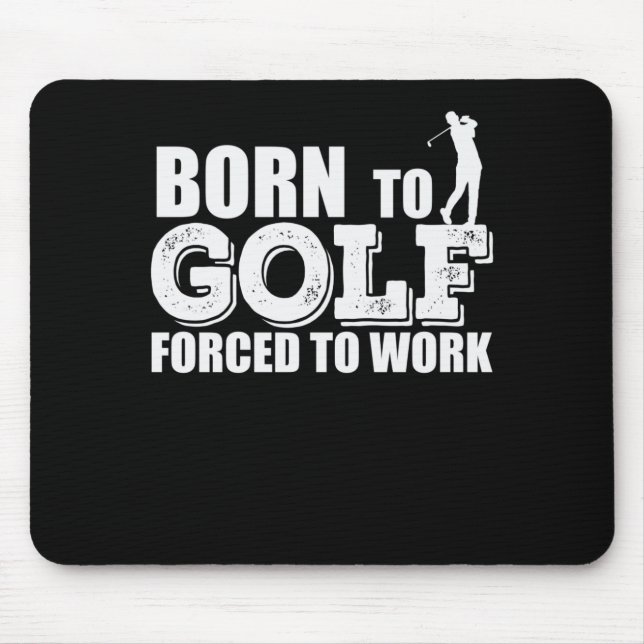 Tapis De Souris Bonification de Born to Golf (Devant)