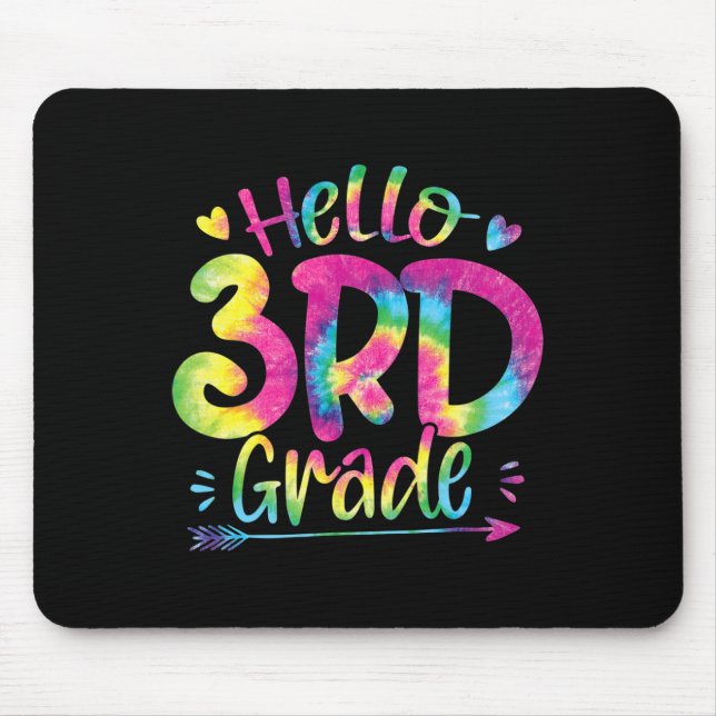 Tapis De Souris Bonjour Enseignants de 3e année Étudiants Tie Dye  (Devant)