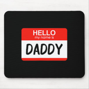 Tapis De Souris Bonjour Mon Nom Est Papa Fun Nom Balise Costume
