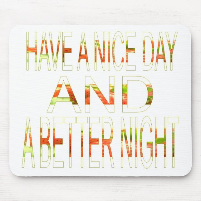 Tapis De Souris Bonne journée (Devant)