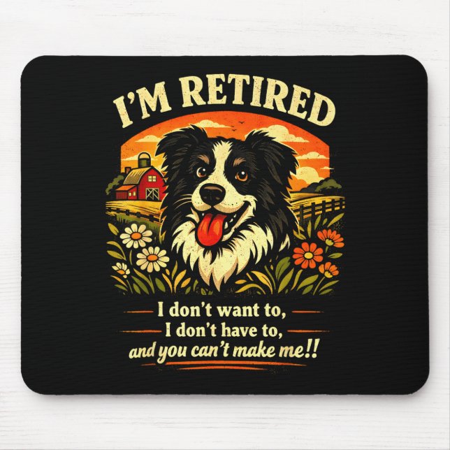 Tapis De Souris Border collie à la retraite drôle de retraite chie (Devant)