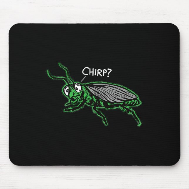 Tapis De Souris Bored Cricket Chirping chirp' Funny Boring Sarcasm (Devant)