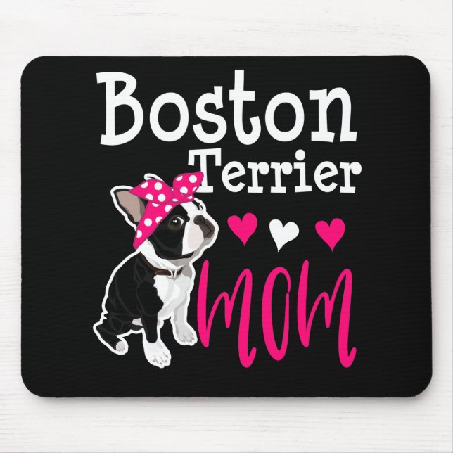 Tapis De Souris Boston Terrier Maman Propriétaire Chien Drôle Drôl (Devant)