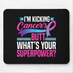 Tapis De Souris Botter le cul du cancer Superwer Cancer de la thyr