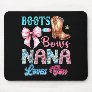 Tapis De Souris Bottes ou arcs Nana t'aime révélation de genre Wes