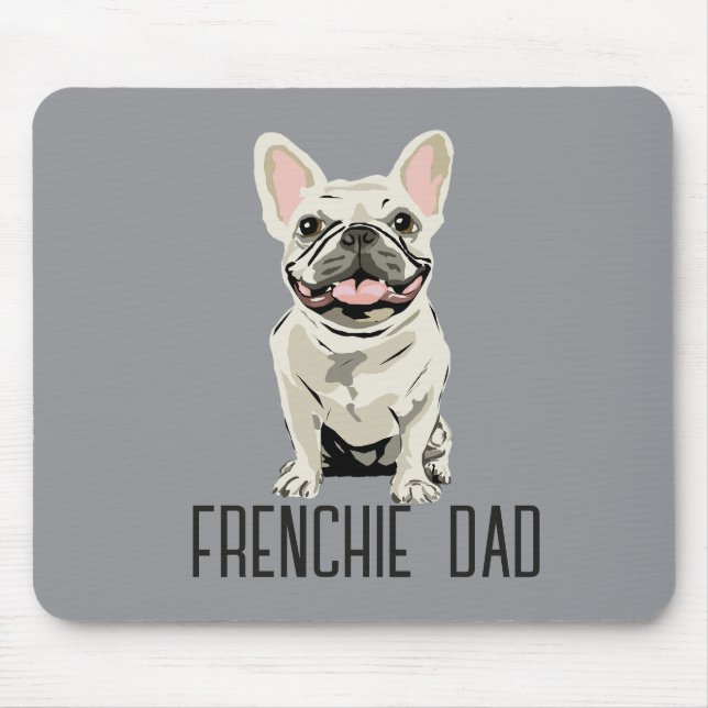Tapis De Souris Bouledogue Français Blanc, Papa Frenchie (Devant)