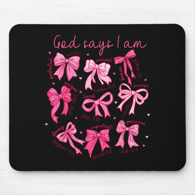 Tapis De Souris Bow God Say I Am Christian Girl Teen Women Bible V (Devant)