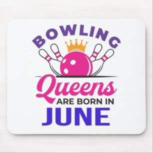 Tapis De Souris Bowling Anniversaire Juin Femmes Bowler Queens Né