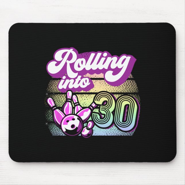Tapis De Souris Bowling Party Rolling Dans 30 Bowling Anniversaire (Devant)