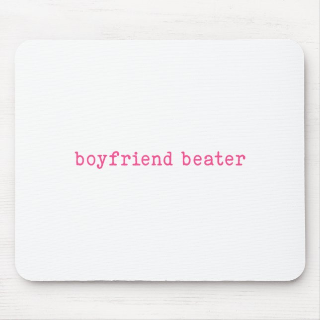 Tapis De Souris Boyfriend Beater Funny Girlfriend Humor Retro Groo (Devant)